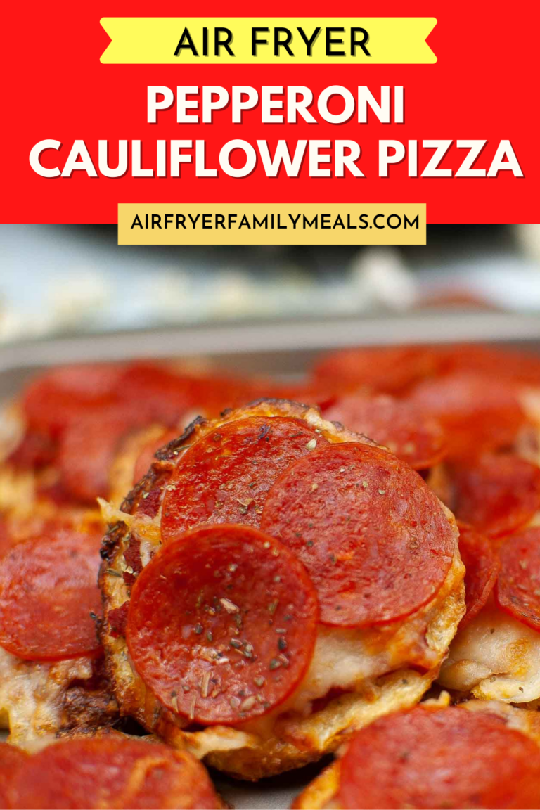 Air Fryer Pepperoni Cauliflower Pizza Air Fryer Family Meals